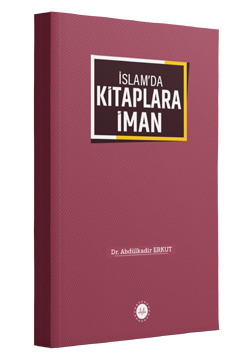 İSLAM’DA KİTAPLARA İMAN